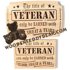 Veteran - Blood Sweat Tears | Fretwork Scroll Saw Pattern | Wooden Teddy Bear