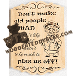 Don't Get Old People Mad (female) | Fretwork Scroll Saw Pattern | Wooden Teddy Bear