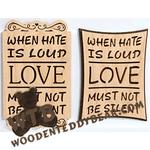 Finished example of Love Must Not Be Silent | A Fretwork Scroll Saw Pattern from The Wooden Teddy Bear