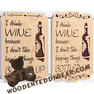 Finished example of I Drink Wine - Bottled Up | A Fretwork Scroll Saw Pattern from The Wooden Teddy Bear