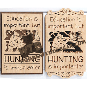 Hunting is Importanter