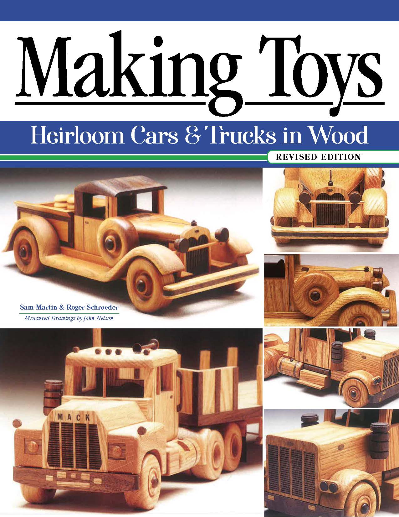 Making Toys - Heirloom Cars & Trucks in Wood