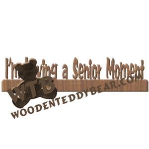 I'm Having a Senior Moment Fretwork Scroll Saw Pattern | The Wooden Teddy Bear