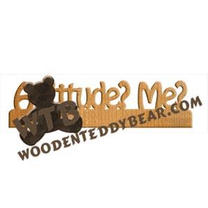 Attitude? Me? Fretwork Scroll Saw Pattern | The Wooden Teddy Bear