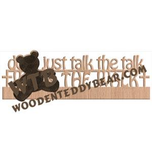 Don't just talk the talk walk the walk Fretwork Scroll Saw Pattern | The Wooden Teddy Bear