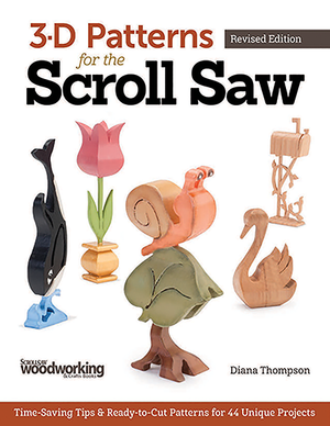 3D Patterns for the Scroll Saw - Revised Edtion