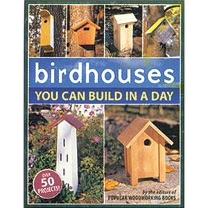 Birdhouses You Can Build in a Day book | The Wooden Teddy Bear