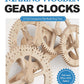 Making Wooden Gear Clocks