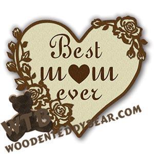 Best Mom Ever fretwork scroll saw pattern |The Wooden Teddy Bear