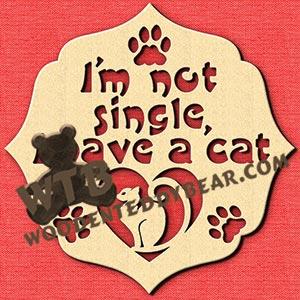 I'm Not Single Cat fretwork scroll saw pattern |The Wooden Teddy Bear
