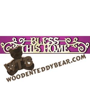 Door Topper - Bless This Home | Fretwork Scroll Saw Pattern | Wooden Teddy Bear