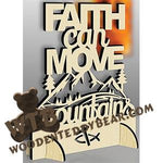 Stand-Up Plaque - Faith | Fretwork Scroll Saw Pattern | Wooden Teddy Bear