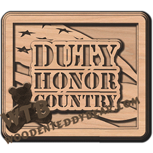 Duty Honor Country Layered Plaque | Fretwork Scroll Saw Pattern | Wooden Teddy Bear