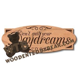Don't Quit Your Daydreams fretwork scroll saw pattern | The Wooden Teddy Bear
