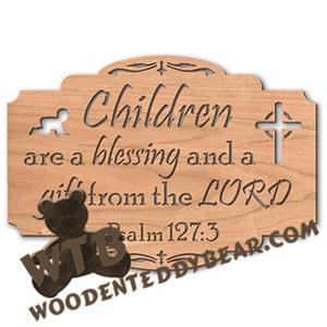 Children Are A Blessing - Psalm 127:3 |  Fretwork Scroll Saw Pattern | Wooden Teddy Bear