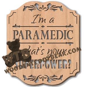 I'm A Paramedic - What's Your Super Power | Fretwork Scroll Saw Pattern | Wooden Teddy Bear